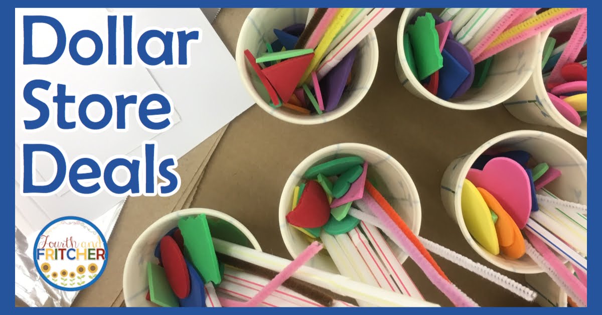 Fourth and Fritcher Dollar Store Deals for the Classroom