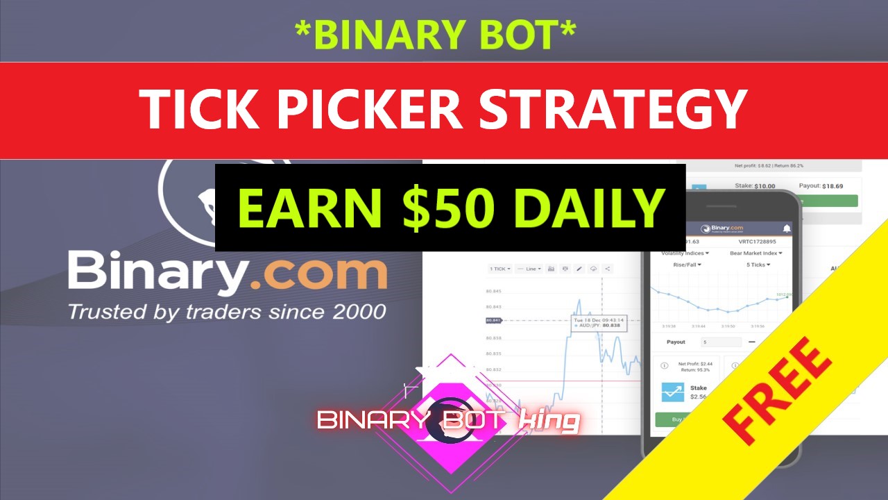 Binary tick strategy