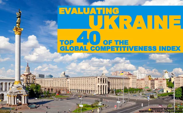 B&E | Evaluating Ukraine: Top-40 of the Global Competitiveness Index