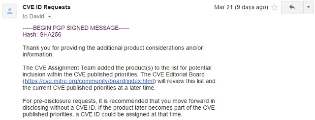 March 21: Reply from MITRE indicating that this product will be considered for future inclusion in CVE scope.