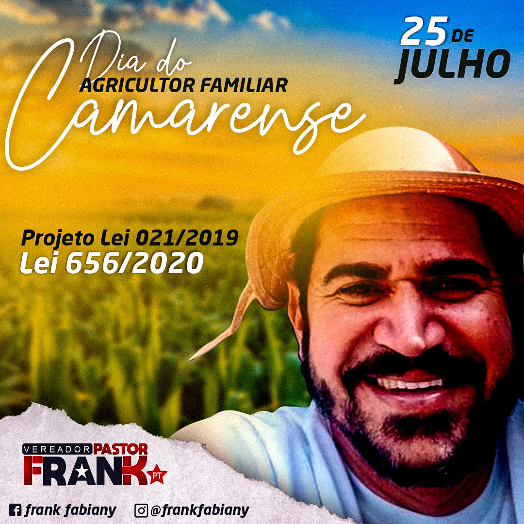 VINTE E CINCO DE JULHO DIA DO AGRICULTOR FAMILIAR CAMARENSE Blog do Jasão VINTE E CINCO DE JULHO DIA DO AGRICULTOR FAMILIAR CAMARENSE Blog do Jasão