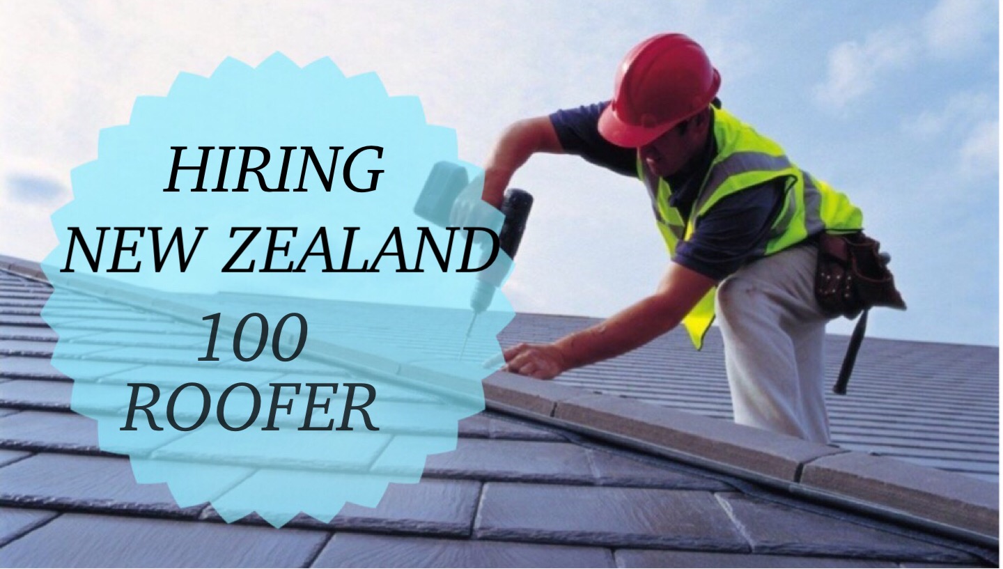 New Zealand Hiring 100 Roofer PINOY REFRESHER