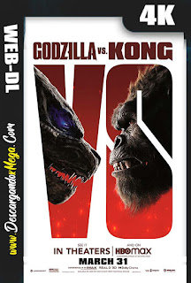 Godzilla vs Kong (2021) 4K UHD [HDR] Latino