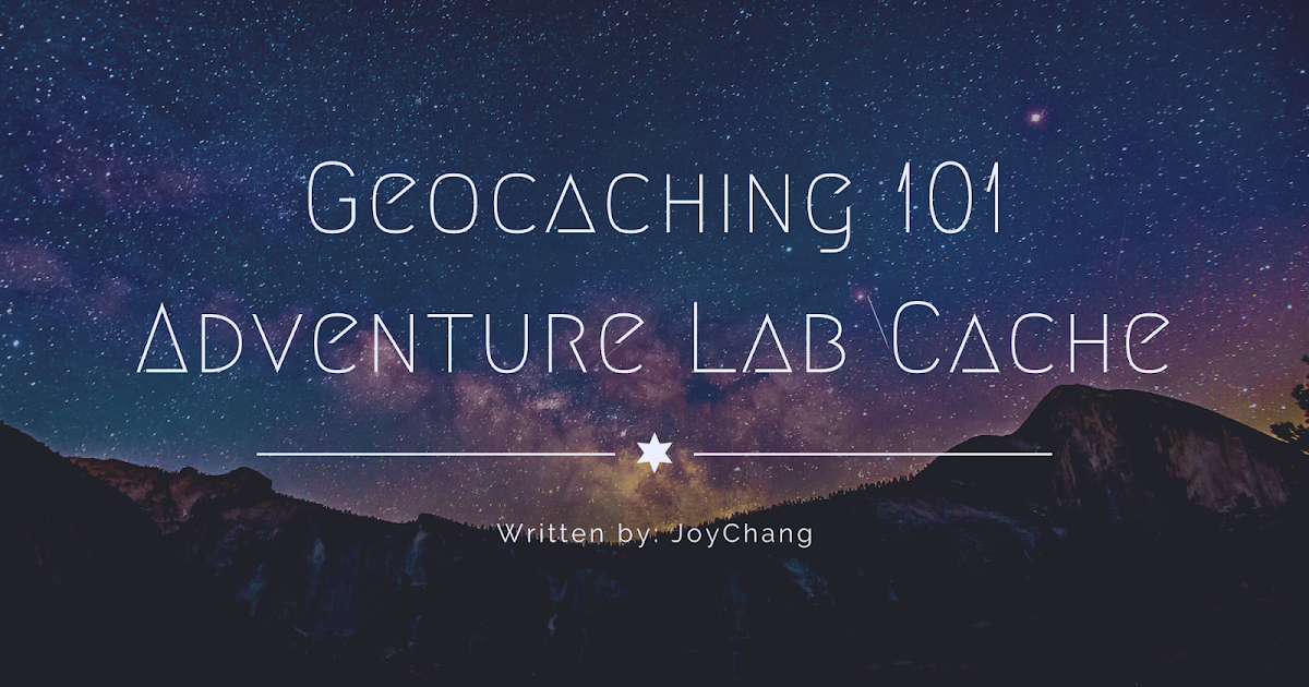 ║Geocaching 101║ Adventure Lab Cache