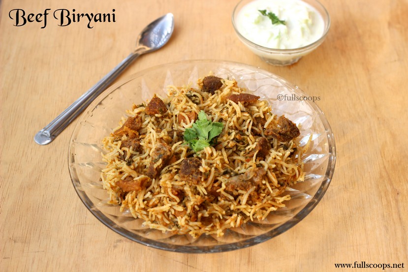 Beef Biryani ~ Full Scoops - A food blog with easy,simple & tasty recipes!