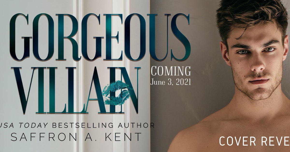 COVER REVEAL A Villain by Saffron A. Kent