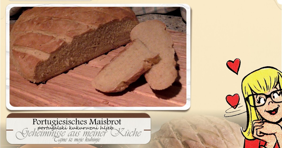 Janas Steinzeit: (Video) Portugiesisches Maisbrot * portugalski ... Janas Steinzeit: (Video) Portugiesisches Maisbrot * portugalski ...