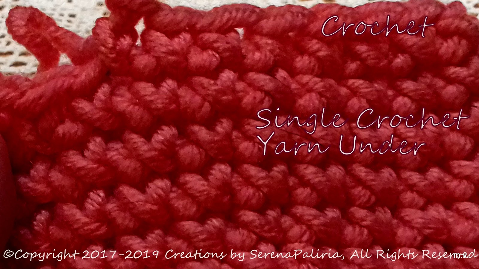 Creations By SerenaPaliria Crochet SINGLE CROCHET stitch How to