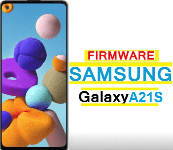 تحميل وتفليش هاتف سامسونج Firmware Samsung A21s SM-A217F