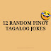 Jokes short motto in life tagalog Random Tagalog Pinoy Jokes 2021 | Pinoy Corny Jokes