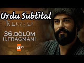 Kurulus osman episode 36 in Urdu