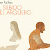 El silbido del arquero, otra obra imprescindible de Irene Vallejo