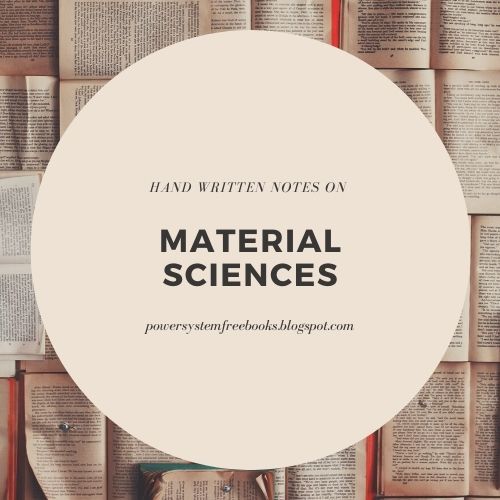 Handwritten notes on Material Sciences