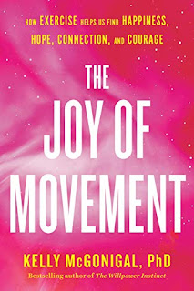 The Joy Of Movement Summary