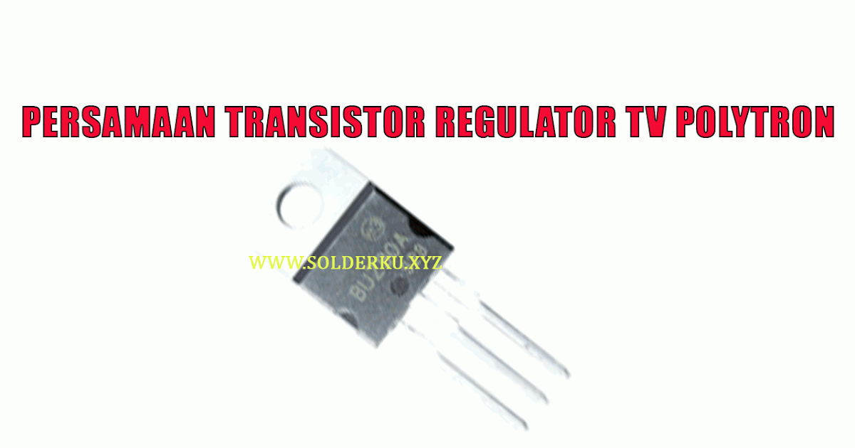 Tabel persamaan transistor lengkap algoritma Tabel persamaan transistor lengkap algoritma