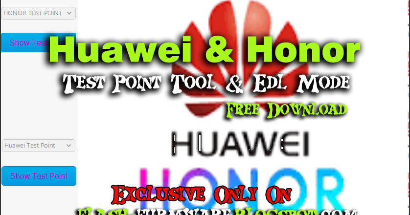 Huawei & Honor Test Point Tool & Edl Mode Free Download