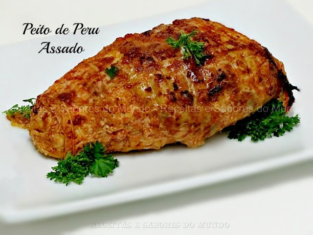 Peito de Peru Assado - Light e Low-Carb