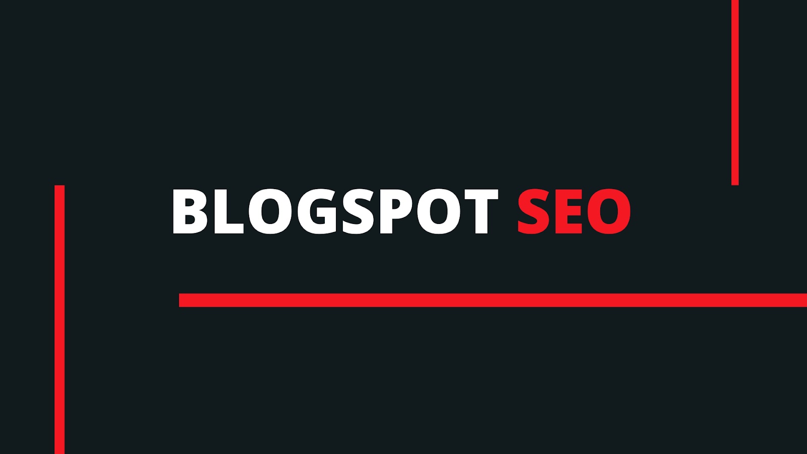 20 Killer Blogspot SEO Tutorial & Tips and Tricks