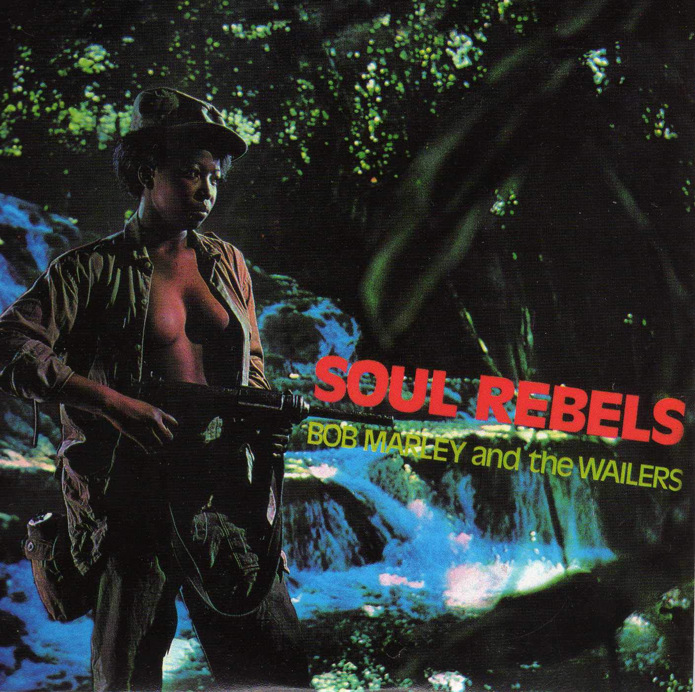Classic Rock Covers Database Bob Marley & The Wailers Soul Rebels (1970) Classic Rock Covers Database Bob Marley & The Wailers Soul Rebels (1970)