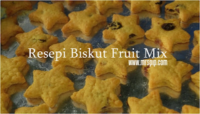 Resepi Biskut Fruit Mix