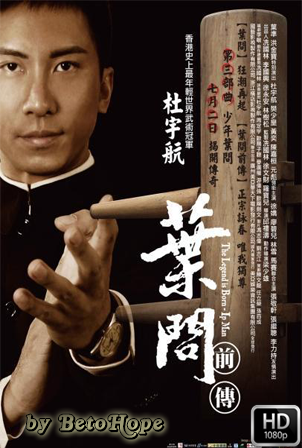 Ip Man: La leyenda [1080p] [Castellano-Chino] [MEGA]