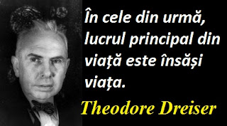 Citatul zilei: 27 august - Theodore Dreiser