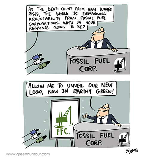 Green Humour Heat Waves and Fossil Fuel Corporations