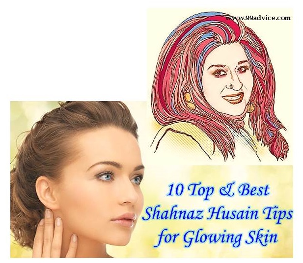 10 Top Best Shahnaz Husain Tips For Glowing Skin 99advice