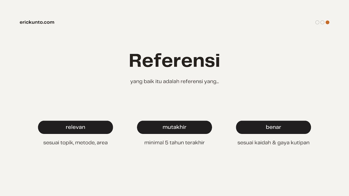 3 Kriteria Referensi Ilmiah yang Baik Eric Kunto Aribowo