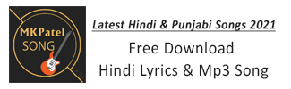 Latest Hindi, Punjabi Songs Lyrics - Mp3