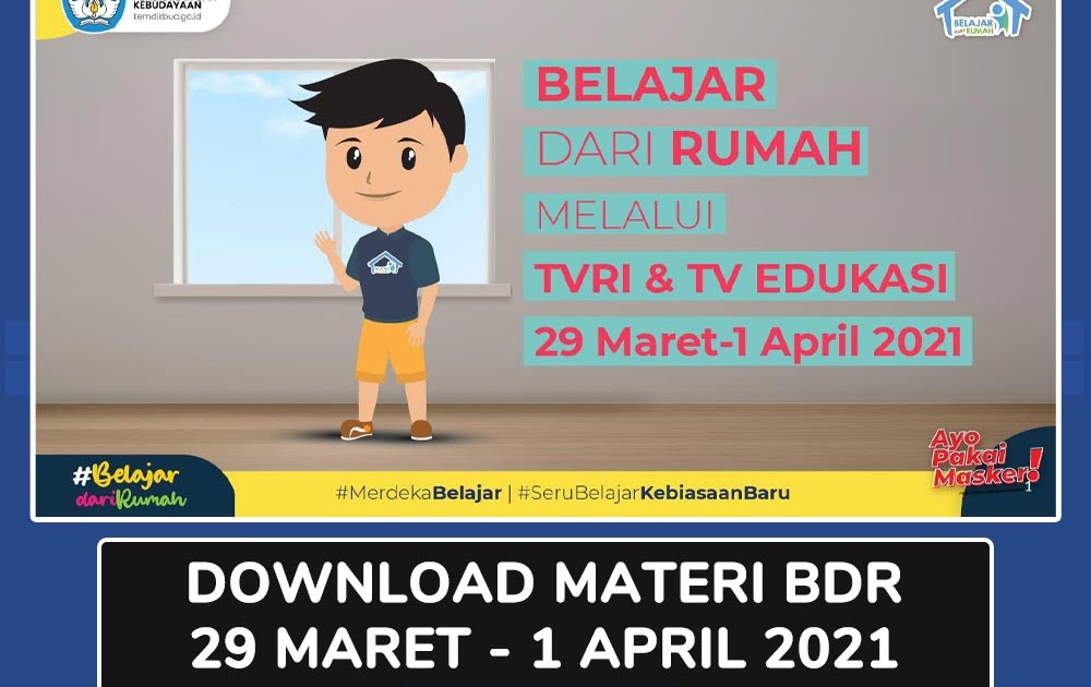Download Materi Belajar Dari Rumah Bdr 29 Maret 1 April 2021 Informasi Dunia Pendidikan