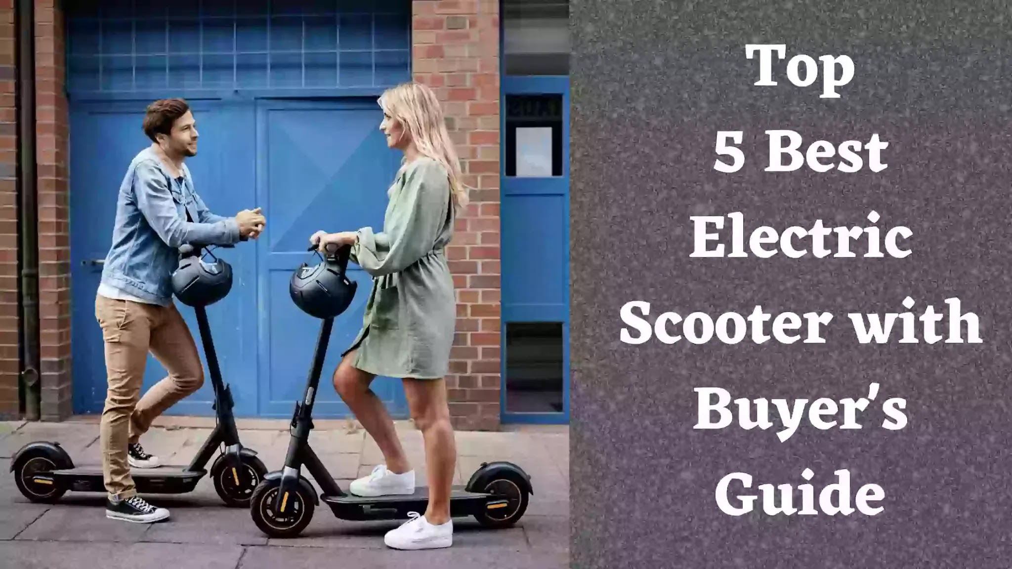 The Best budget electric scooter