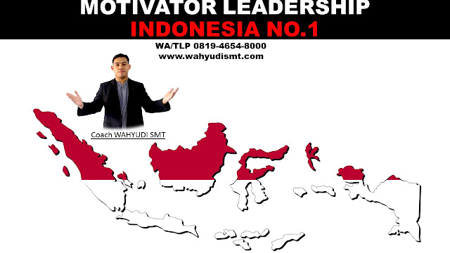 MOTIVATOR LEADERSHIP INDONESIA, MOTIVATOR LEADERSHIP INDONESIA TERBAIK, JASA MOTIVATOR LEADERSHIP INDONESIA, PEMBICARA LEADERSHIP, TRAINING LEADERSHIP JAKARTA, LEADERSHIP TRAINING JAKARTA, PELATIHAN LEADERSHIP JAKARTA, MOTIVATOR LEADERSHIP JAKARTA MOTIVATOR LEADERSHIP INDONESIA, MOTIVATOR LEADERSHIP INDONESIA TERBAIK, JASA MOTIVATOR LEADERSHIP INDONESIA, PEMBICARA LEADERSHIP, TRAINING LEADERSHIP JAKARTA, LEADERSHIP TRAINING JAKARTA, PELATIHAN LEADERSHIP JAKARTA, MOTIVATOR LEADERSHIP JAKARTA