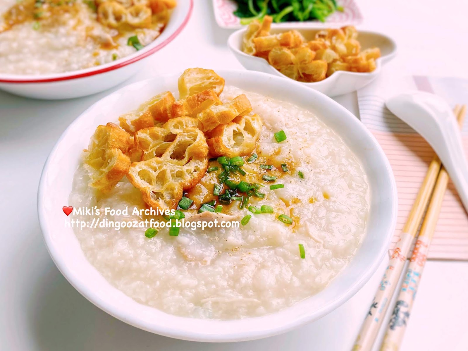 Miki's Food Archives Chicken Congee/ Porridge With Dried Scallops