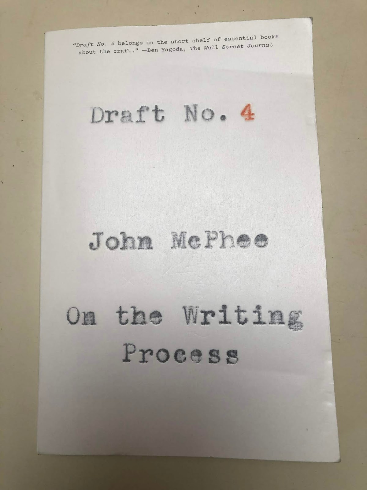 John McPhee's essay on revision Draft No. 4Richard Gilbert