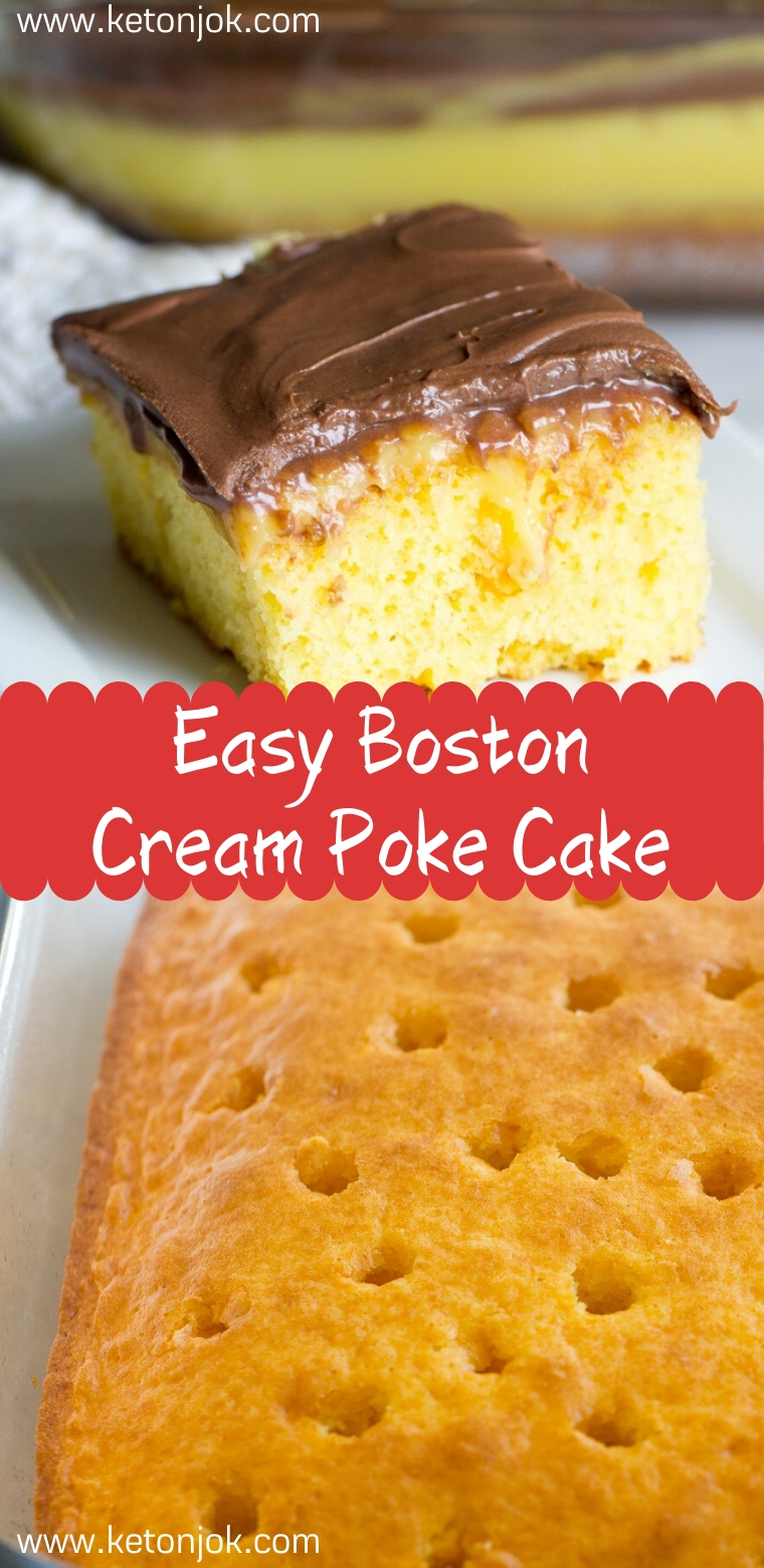 Boston Cream Poke Cake - Joki's Kitchen