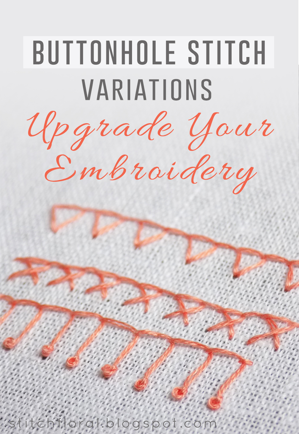 Buttonhole stitch Lesson 2 variations Stitch Floral