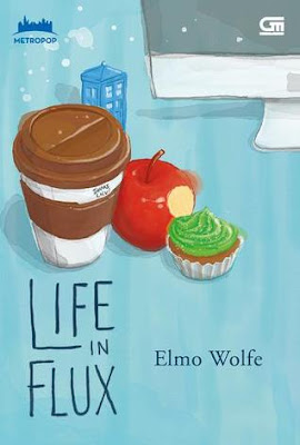 Life in Flux by Elmo Wolfe Pdf Life in Flux by Elmo Wolfe Pdf