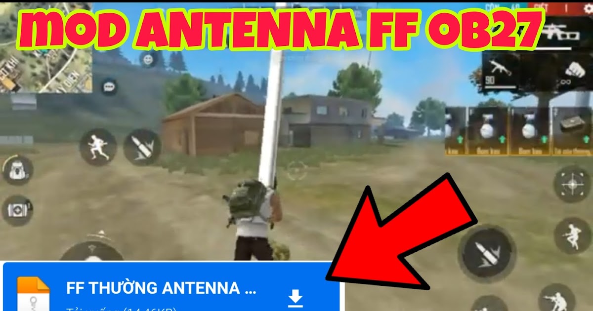 Mod ANTENNA đầu ff ob27 mod antena Free Fire mới nhất