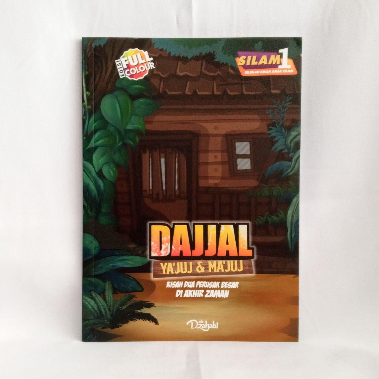 Buku Anak : Dajjal, Yajuj dan Majuj Kisah Dua Perusak di Akhir Zaman Adz Dzahabi