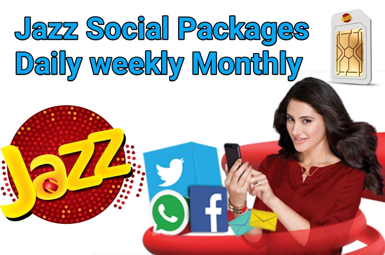 jazz social package Daily,Weekly,Monthly 2021