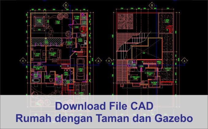 Download Rumah dengan Taman dan Gazebo File Autocad - Arsimedia