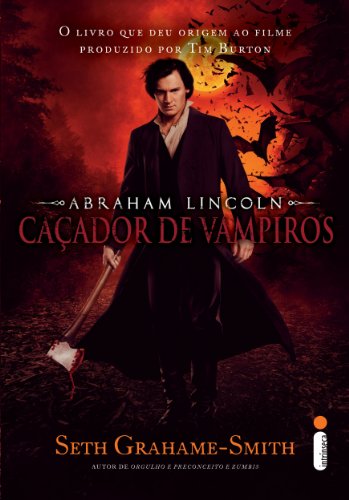 Abraham Lincoln - Caçador de vampiros