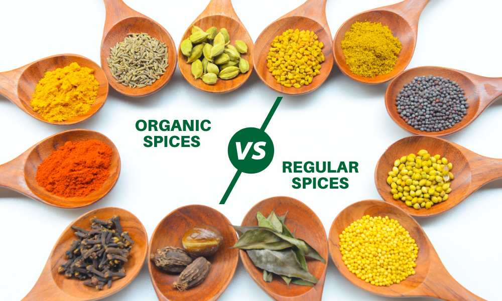 Organic Spices Vs Conventional Spices