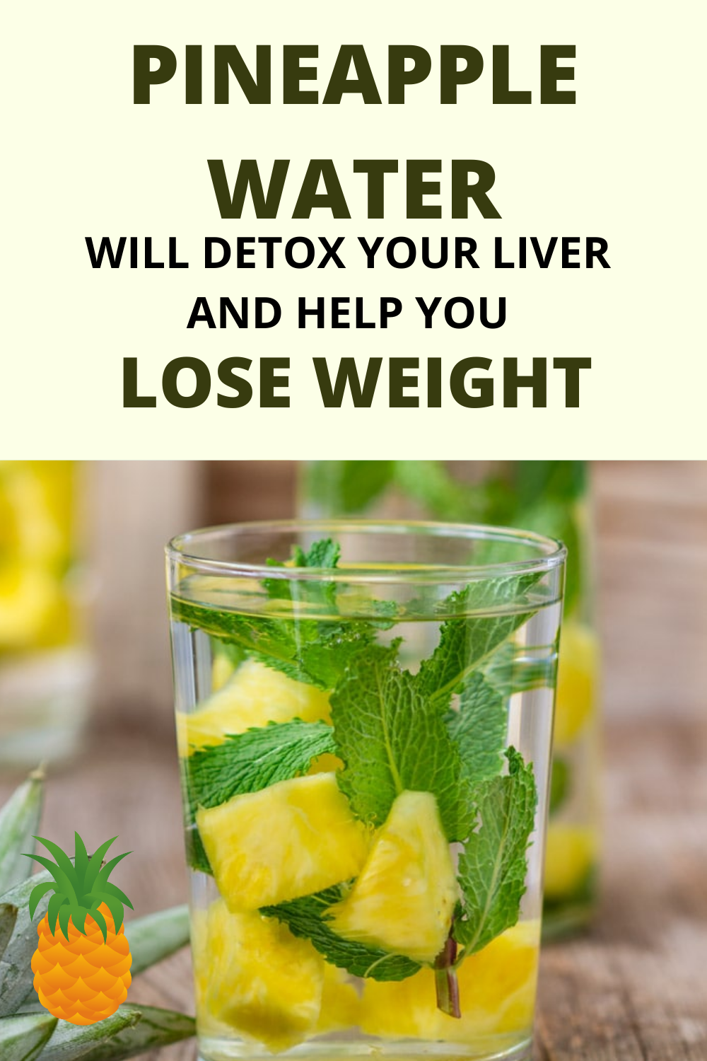 Pineapple Water Will Detox Your Liver, Help You Lose Weight, Reduce