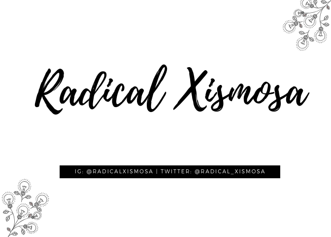 Radical Xismosa