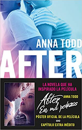 Resumen libro After En mil pedazos Serie After Anna Todd Resumen libro After En mil pedazos Serie After Anna Todd