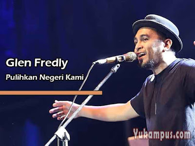 Lirik Lagu Rohani Pulihkan Negeri Kami by Glenn Fredly - YuKampus