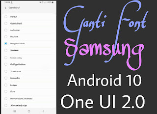 Ganti font Samsung One UI 2 Android 10