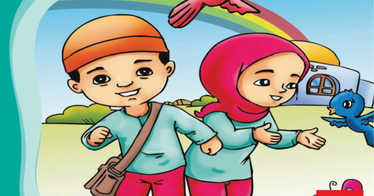 Materi PAI Kelas 2 SD Pelajaran 1 Semester I Nabi Muhammad